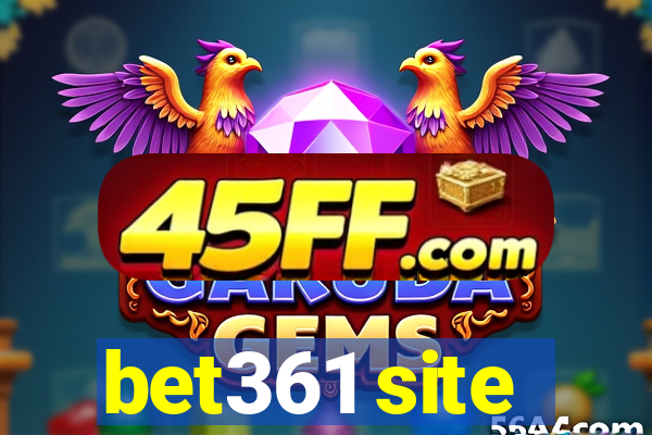 bet361 site